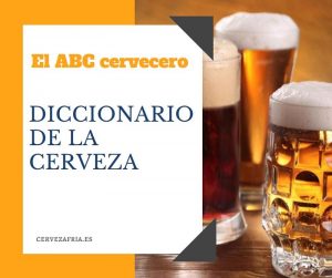 Diccionario de la Cerveza